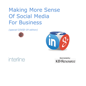 Making More Sense of Social Media for Business (special COVID-19  edition)